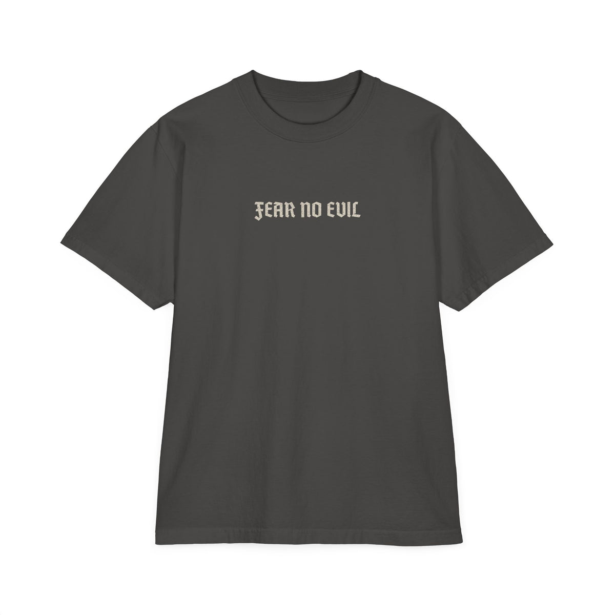FEAR NO EVIL TEE